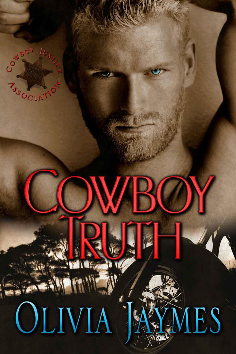 Cowboy Truth: Cowboy Justice Association #3 by Olivia Jaymes