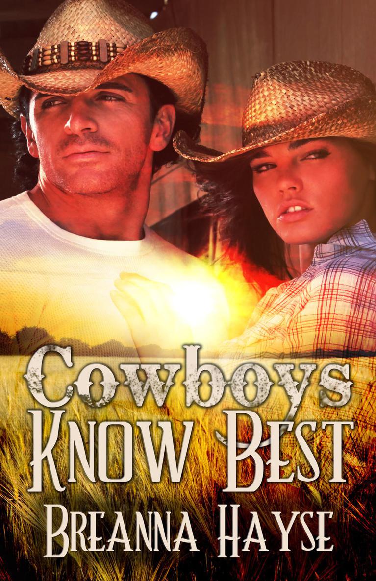 Cowboys Know Best by Breanna Hayse