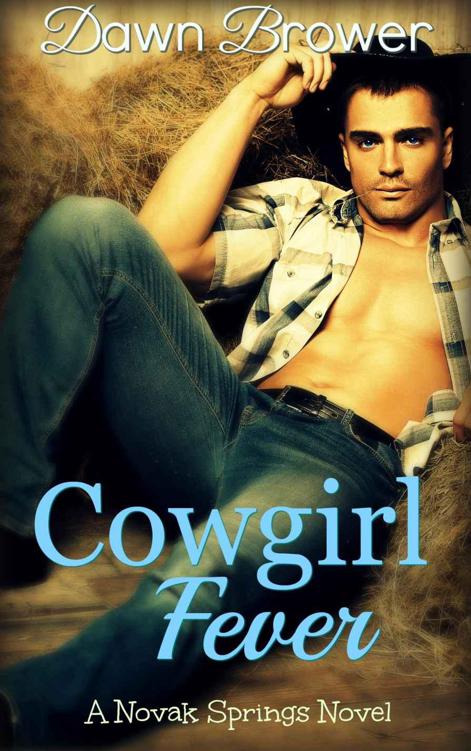 Cowgirl Fever (Novak Springs Book 1)