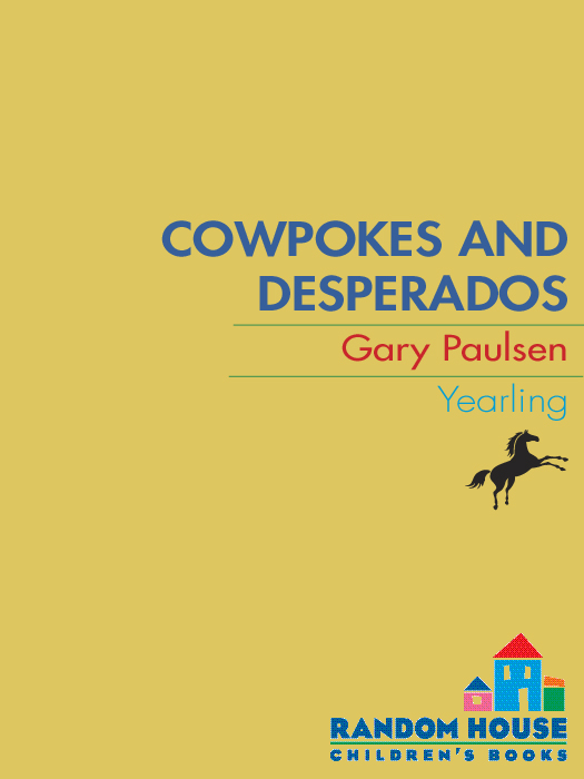 Cowpokes and Desperadoes (2011) by Gary Paulsen