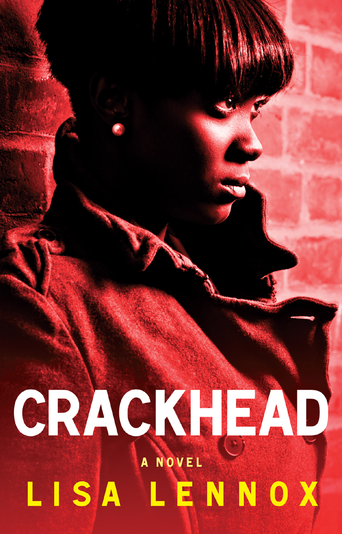 Crackhead by Lisa Lennox