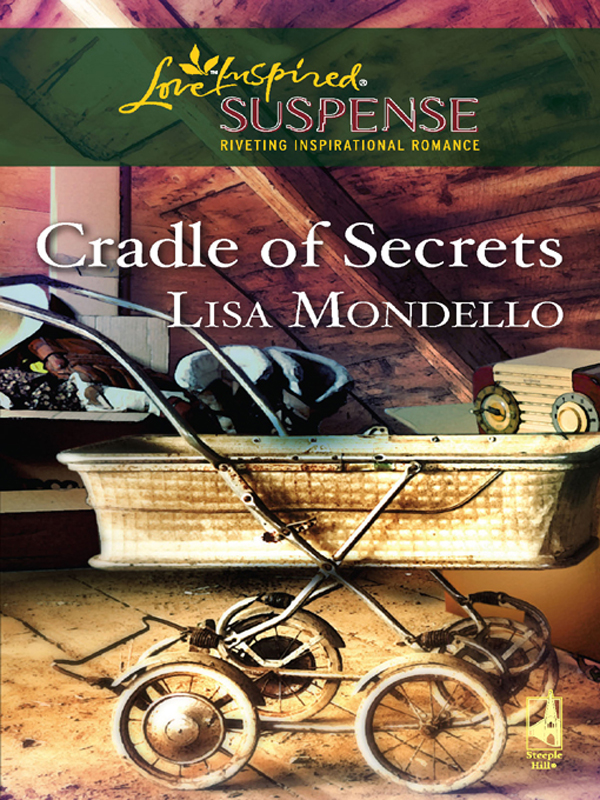 Cradle Of Secrets (2007) by Lisa Mondello