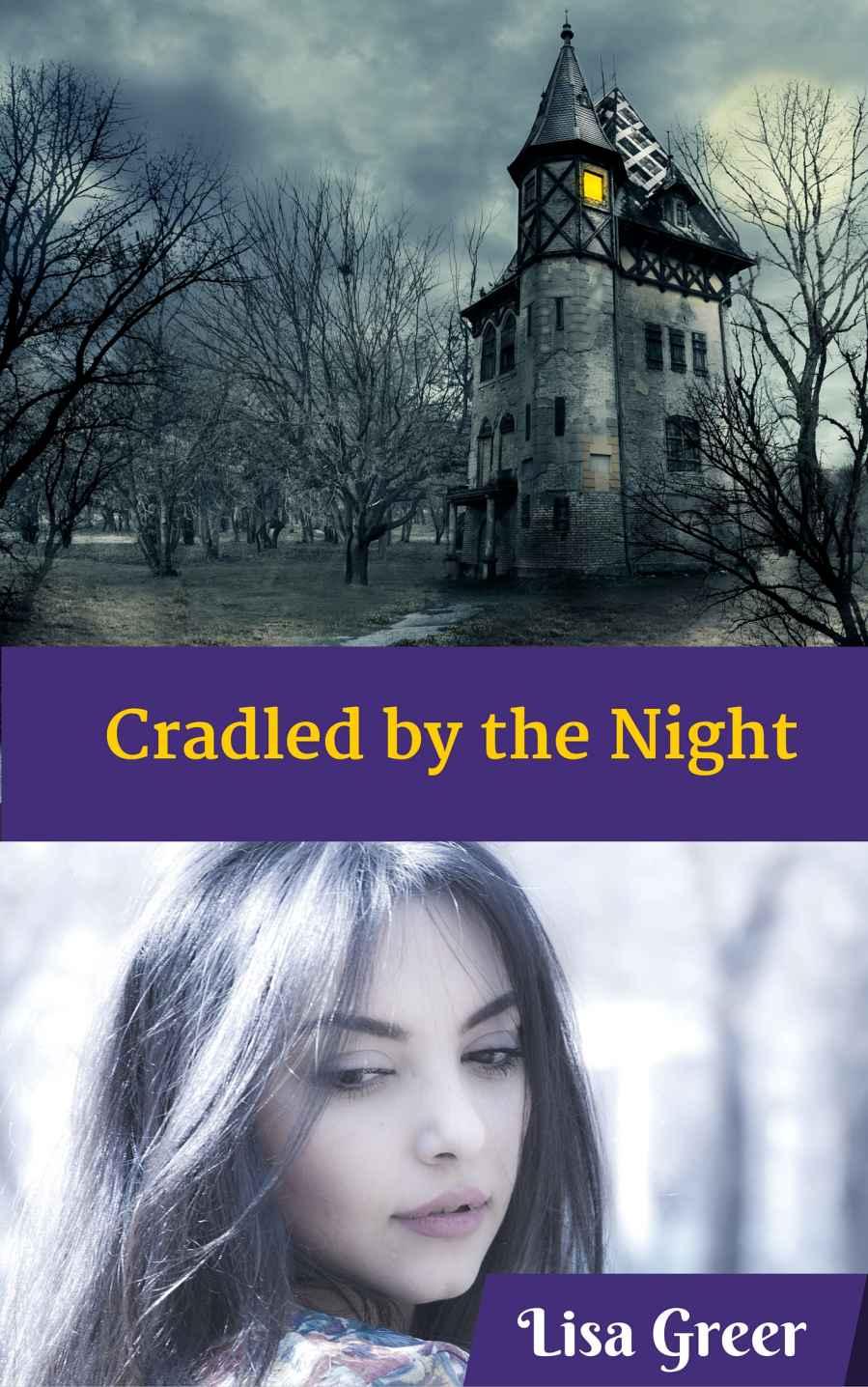 Cradled by the Night