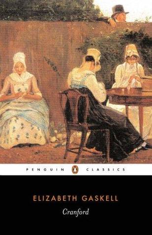 Cranford (2006) by Elizabeth Gaskell