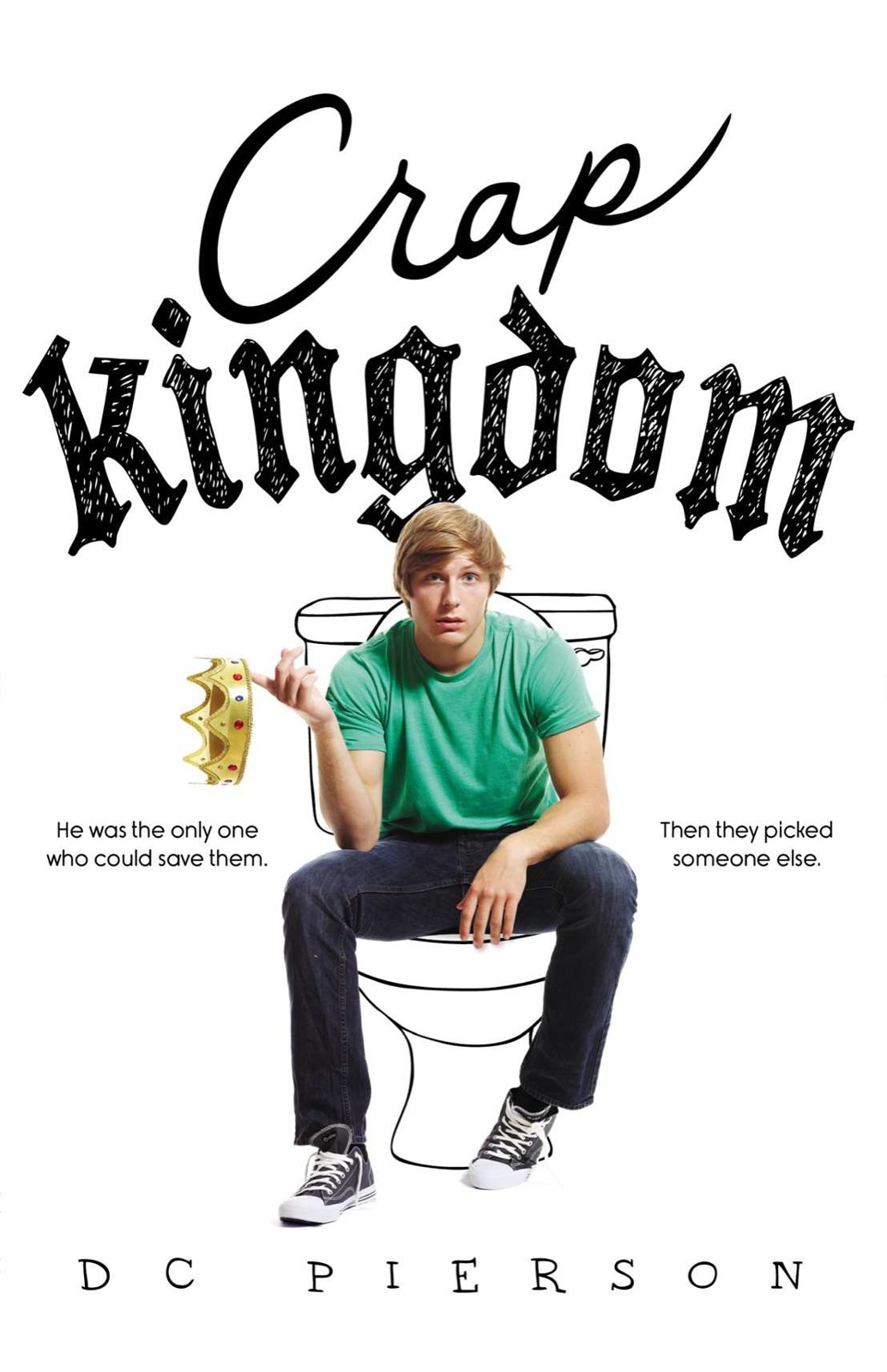 Crap Kingdom by D. C. Pierson