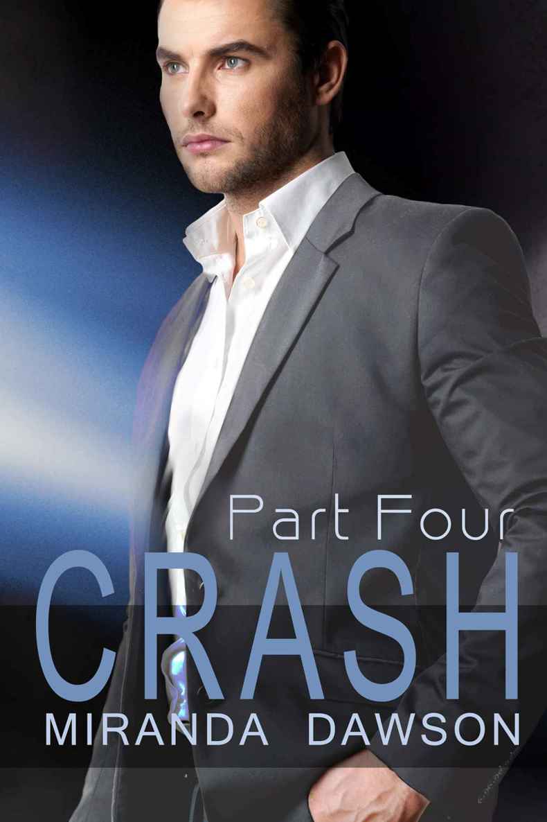 Crash - Part Four by Miranda Dawson