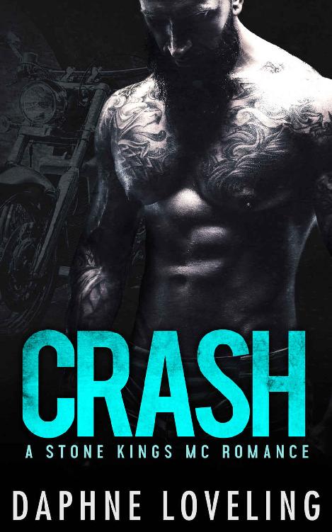 CRASH (A Stone Kings Motorcycle Club Romance)