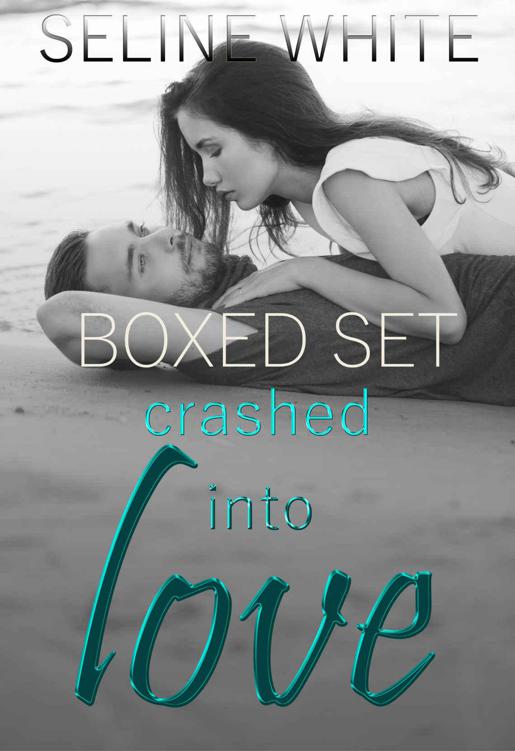 Crashed into Love: Boxed Set