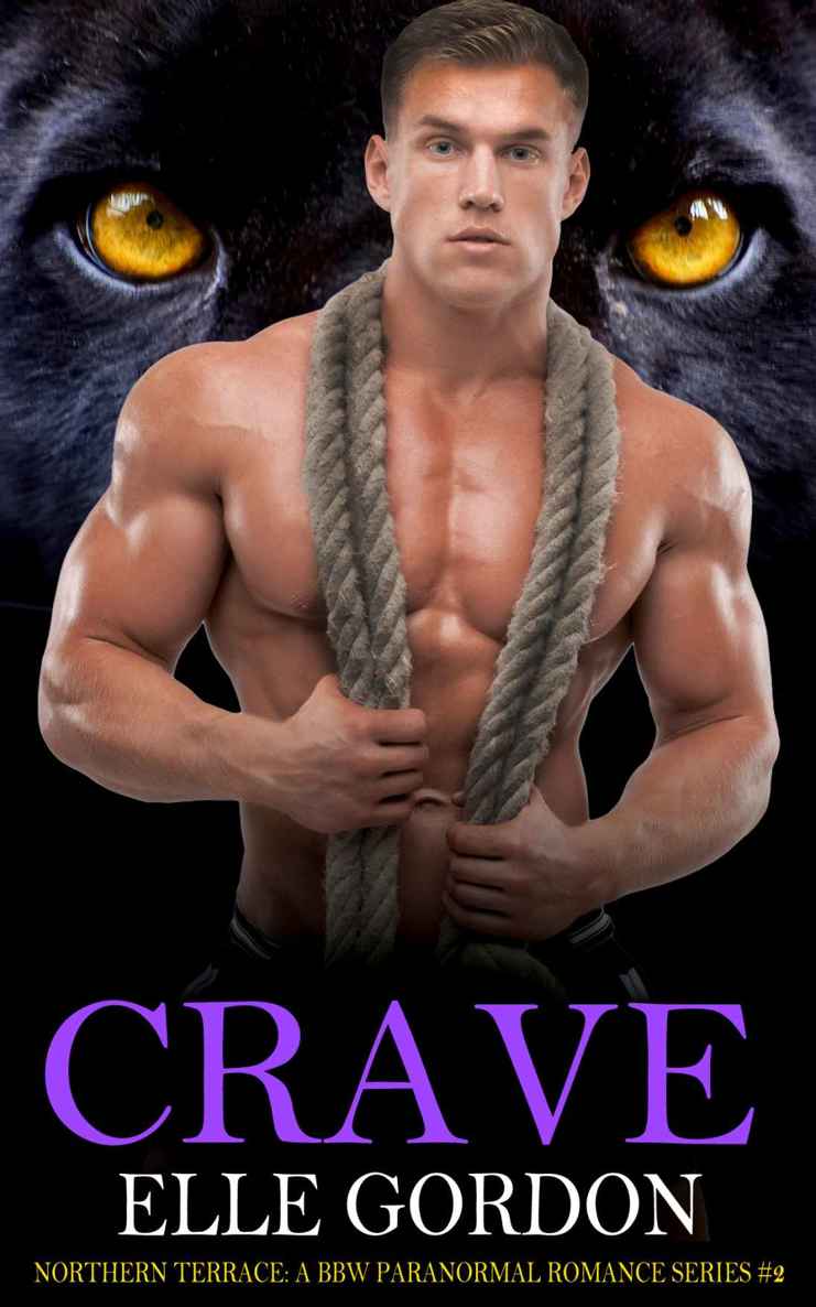 CRAVE (BBW Shape Shifter) (Northern Terrace: A BBW Paranormal Romance Series Book 2)