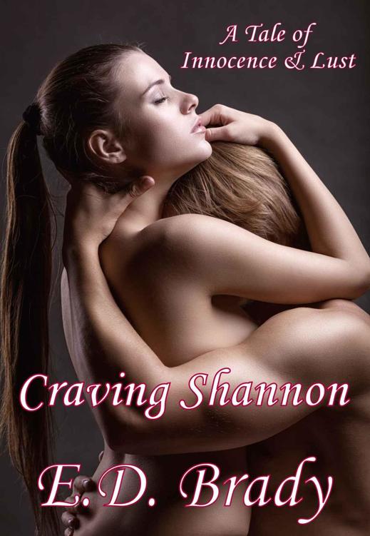 Craving Shannon by E D Brady