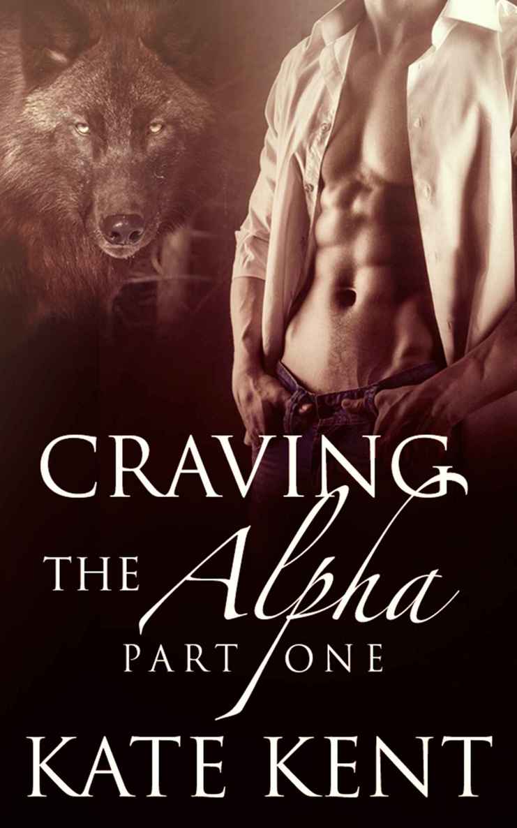 Craving the Alpha: Part One: BBW Paranormal Werewolf Shifter Romance (Lycan Lovers)