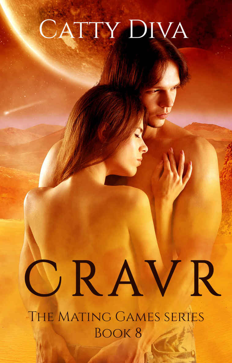 Cravr (The Mating Games Book 8) by Catty Diva