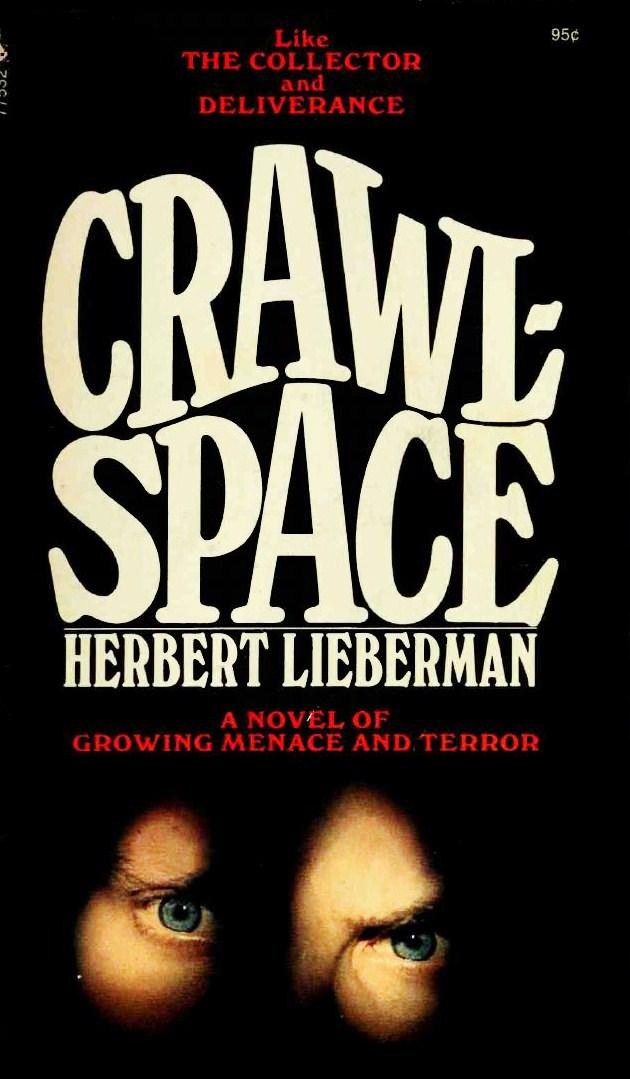 Crawlspace by Lieberman, Herbert