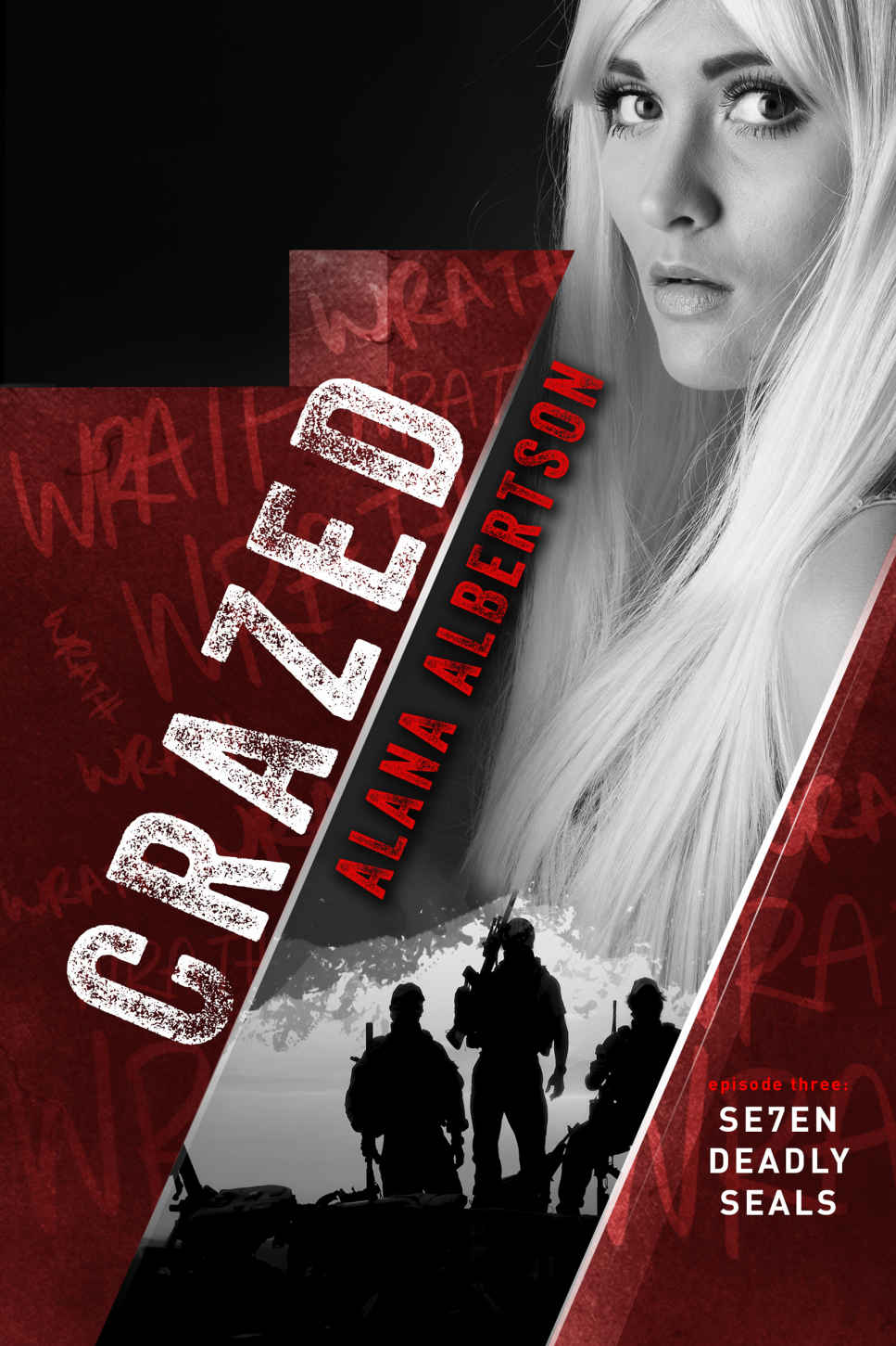 Crazed (Se7en Deadly SEALs Book 3) by Alana Albertson