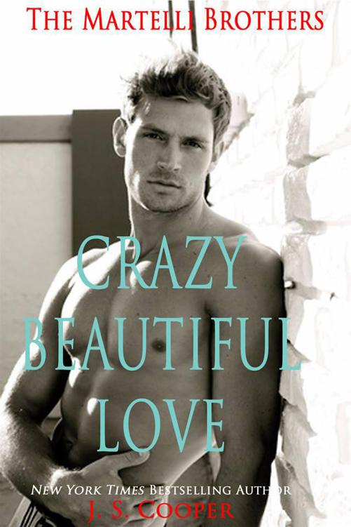 Crazy Beautiful Love by J.S. Cooper