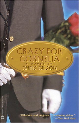 Crazy for Cornelia (2001) by Chris Gilson