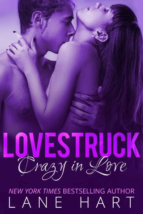 Crazy in Love (Lovestruck Series) by Lane Hart