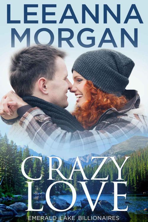 Crazy Love (Emerald Lake Billionaires 3)