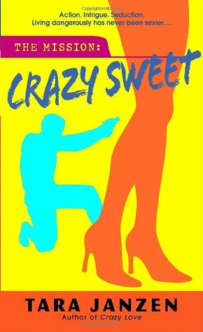 Crazy Sweet (2006)