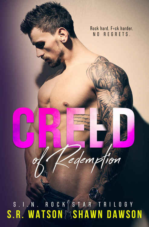 Creed of Redemption (S.I.N. Rock Star Trilogy #2) by S.R. Watson