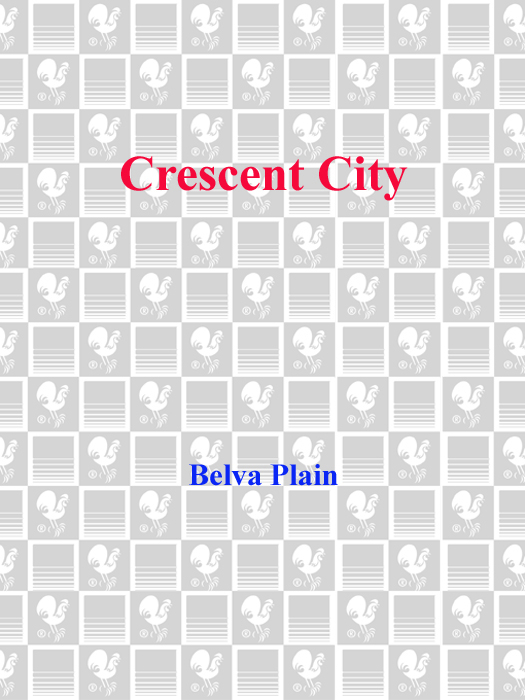 Crescent City (2010) by Belva Plain