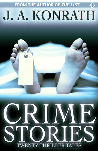 Crime Stories by Jack Kilborn