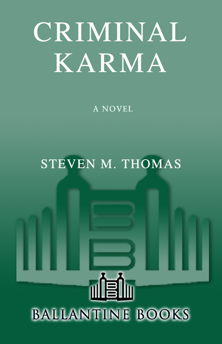 Criminal Karma (2009) by Steven M. Thomas