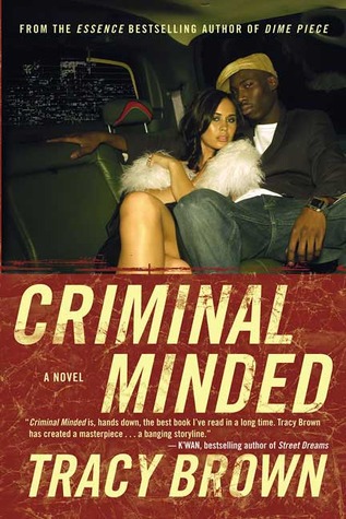 Criminal Minded (2005) by Tracy Brown