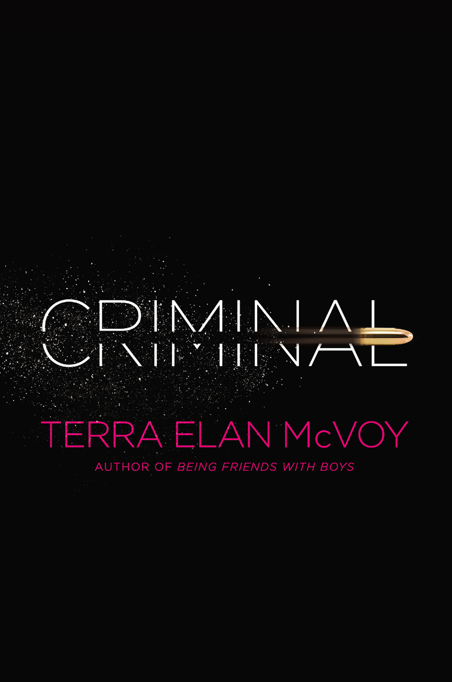 Criminal by Terra Elan McVoy