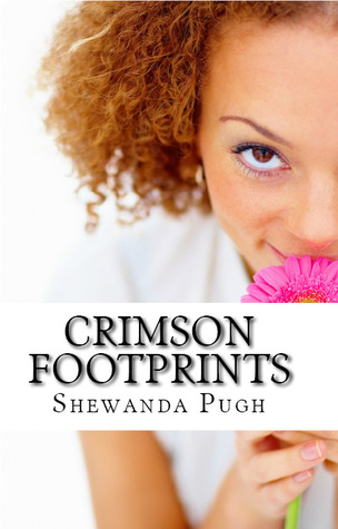 Crimson Footprints (2011) by Shewanda Pugh