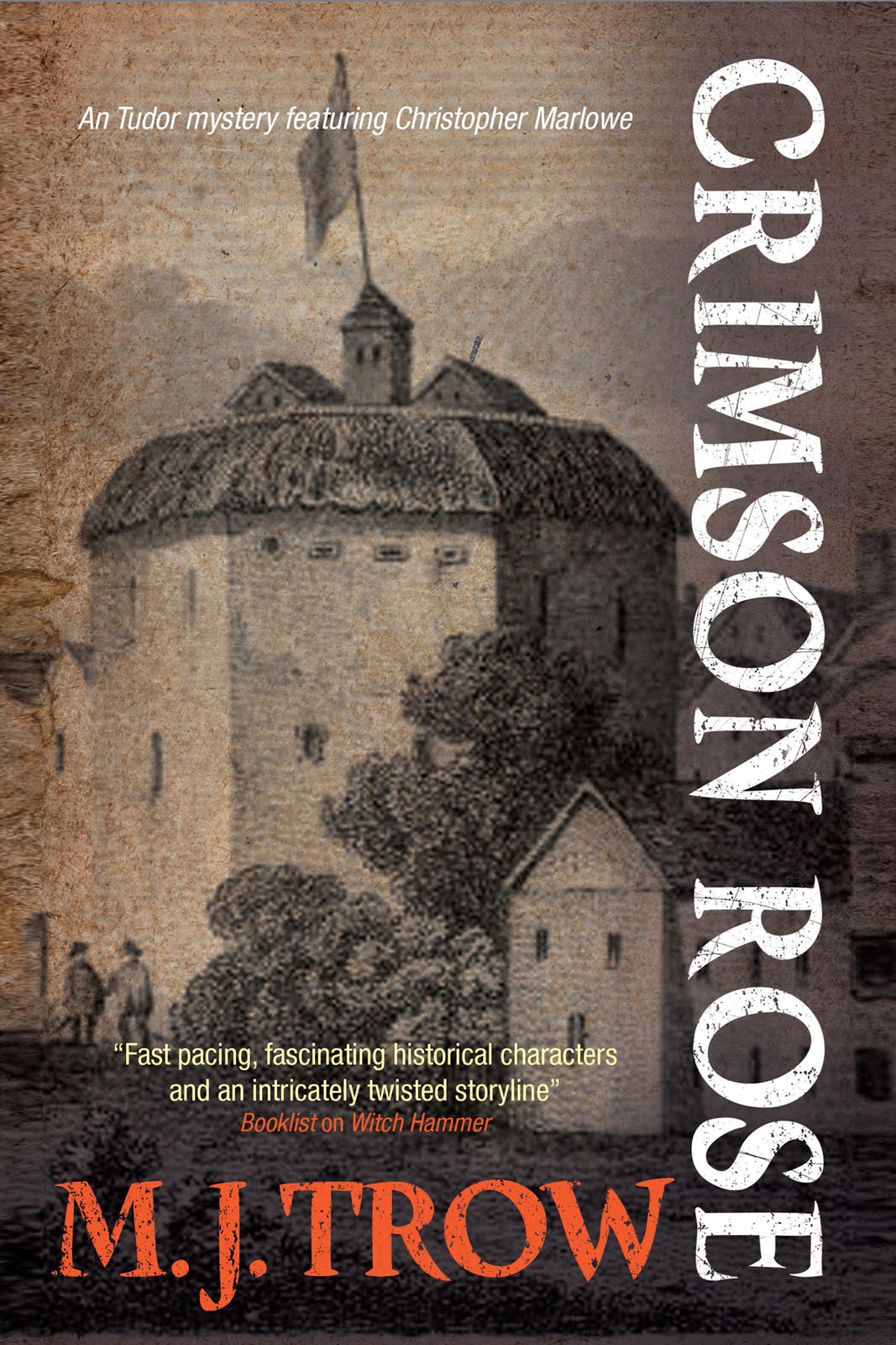 Crimson Rose (2014) by M. J. Trow