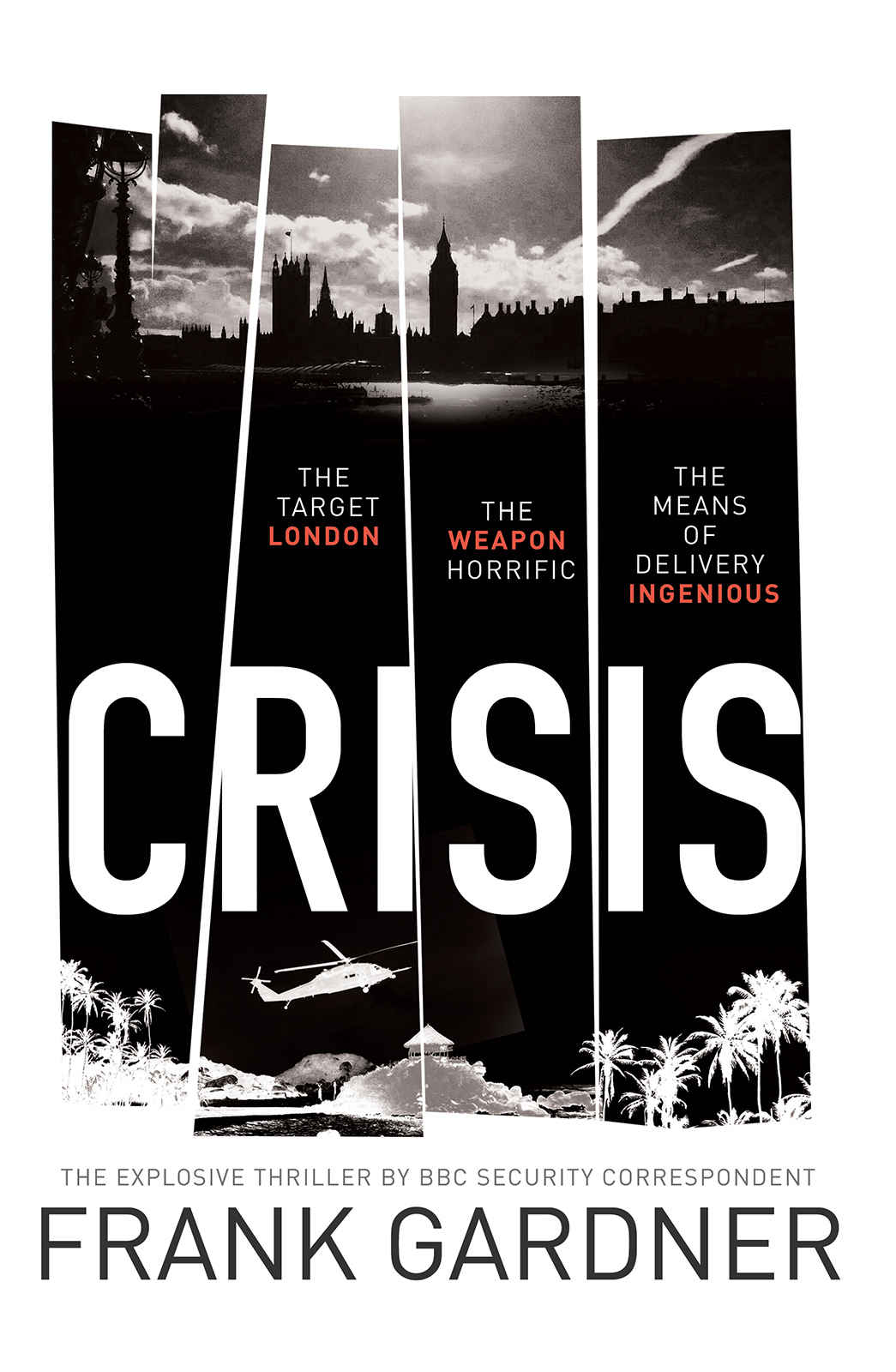 Crisis (Luke Carlton 1) by Frank Gardner