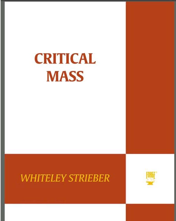 Critical Mass by Whitley Strieber