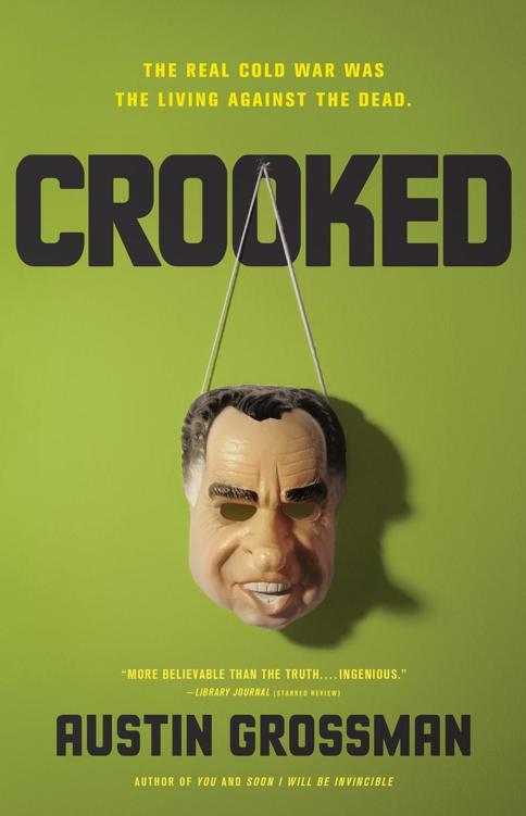 Crooked by Austin Grossman