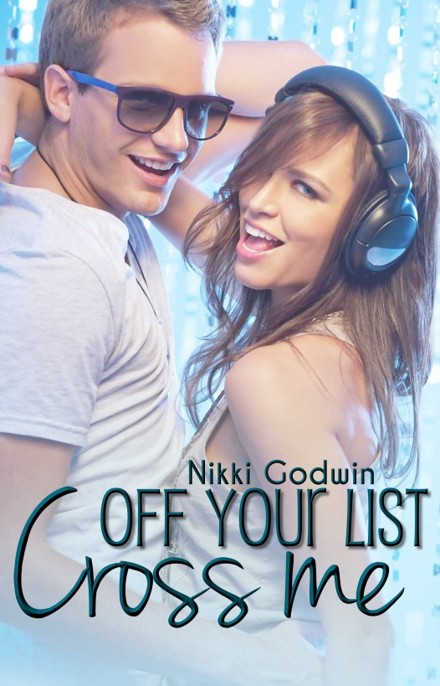 Cross Me Off Your List by Nikki Godwin