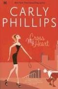 Cross My Heart (2006) by Carly Phillips