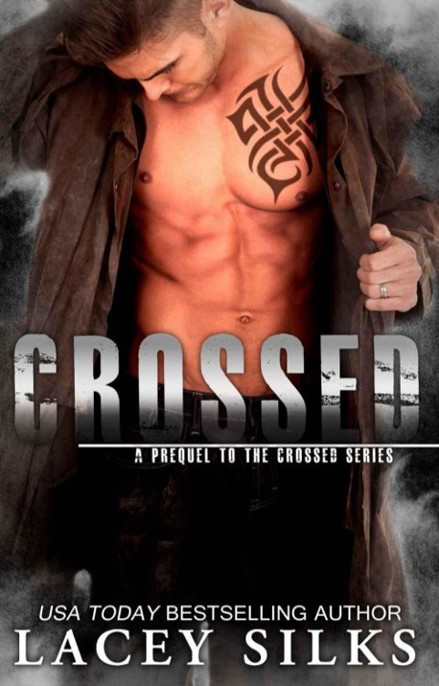 Crossed by Lacey Silks