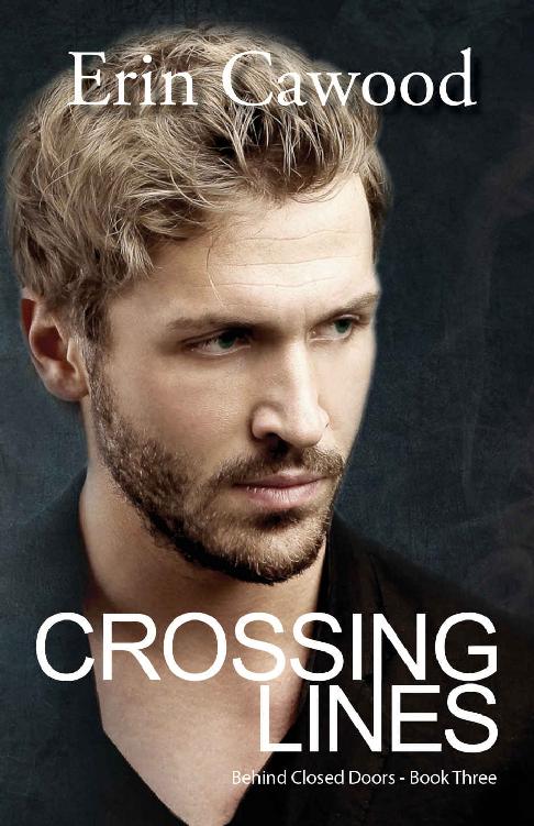 Crossing Lines: A gripping psychological thriller (Behind Closed Doors Book 3)