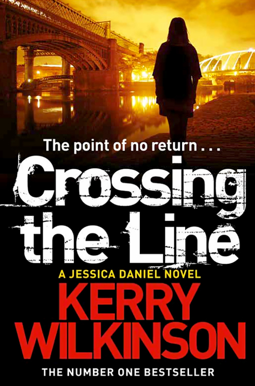 Crossing the Line (Kerry Wilkinson) by Kerry Wilkinson