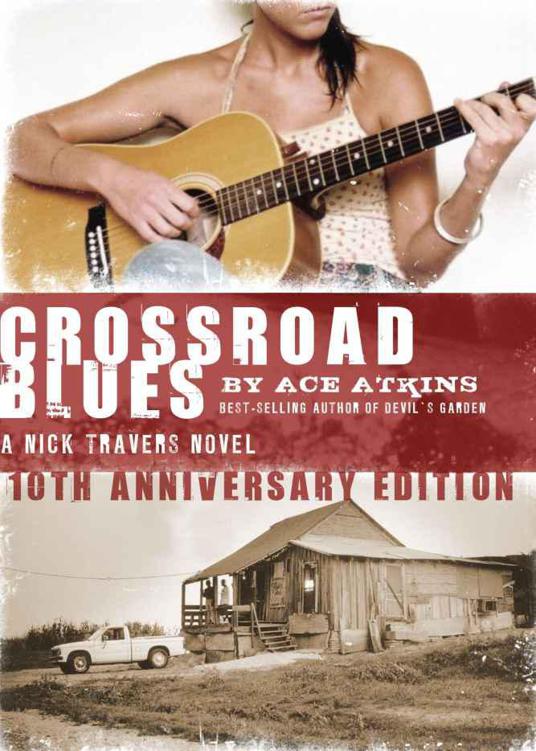 Crossroad Blues (The Nick Travers Novels) by Atkins, Ace