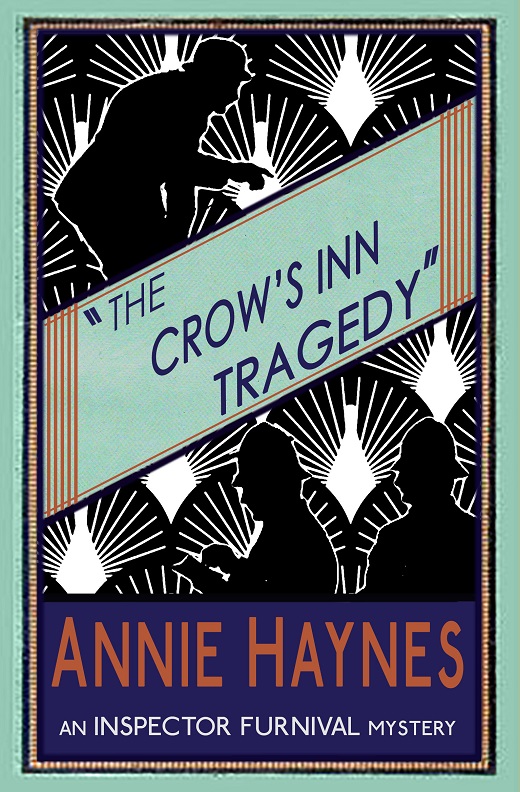 Crow's Inn Tragedy (2015) by Annie Haynes