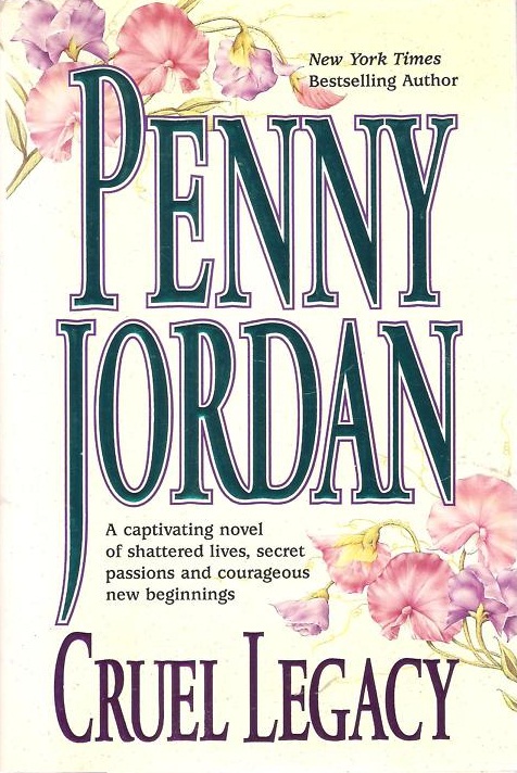 Cruel Legacy by Penny Jordan