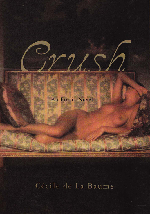 Crush by Cecile de la Baume