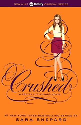 Crushed by Sara Shepard