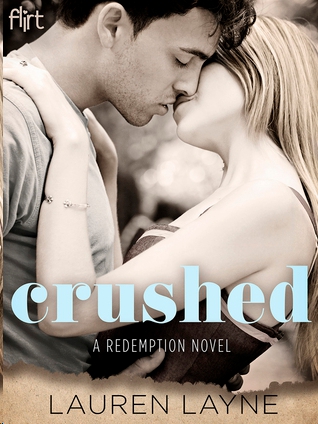 Crushed by Lauren Layne