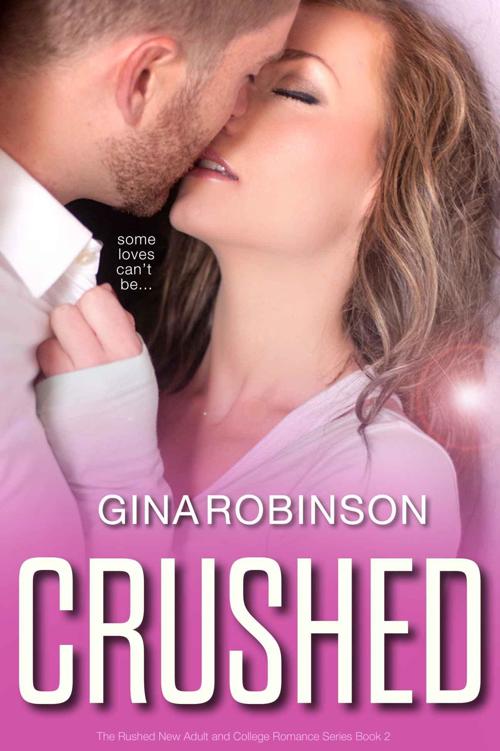 Crushed (Rushed #2) by Gina Robinson