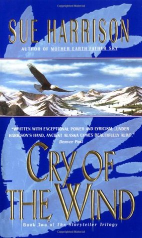 Cry of the Wind (2000) by Sue Harrison