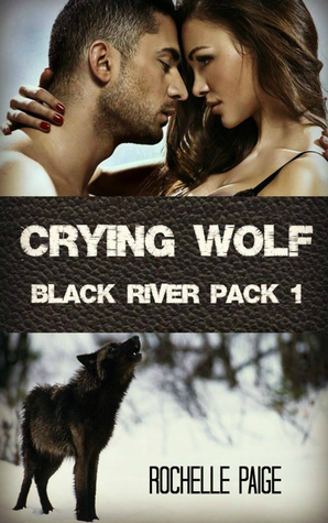 Crying Wolf (2000) by Rochelle Paige