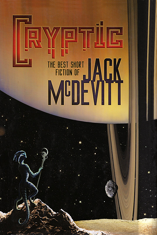 Cryptic - The Best Short Fiction of Jack McDevitt (2015) by Jack McDevitt