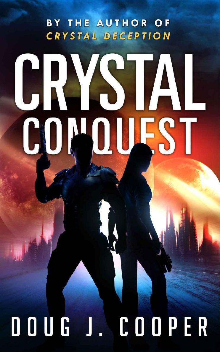 Crystal Conquest by Doug J. Cooper